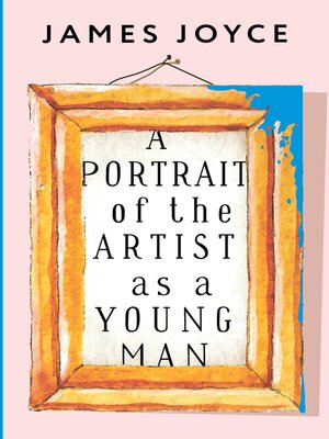 cover image of A Portrait of the Artist as a Young Man